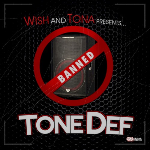 Tone Def (The Lost Tapes)