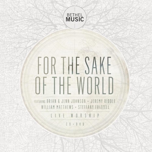 For the Sake of the World
