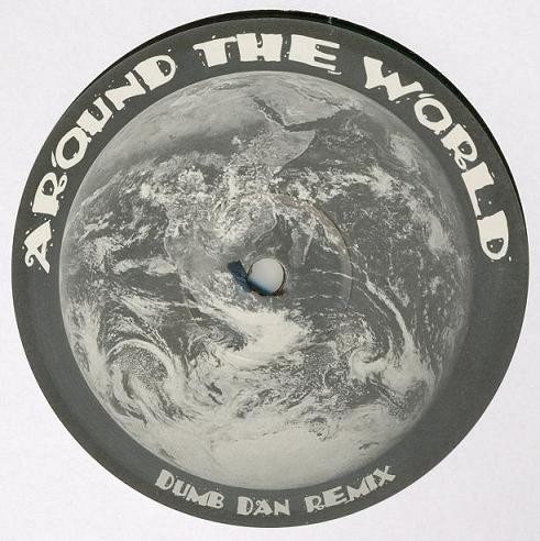 Around the World (Dumb Dan Remix)