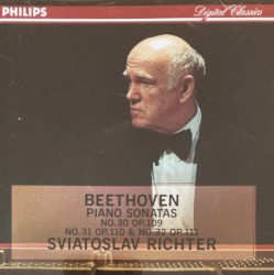 Piano Sonatas No. 30 Op. 109, No. 31 Op. 110 & No. 32 Op. 111
