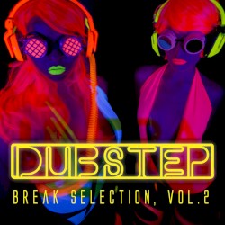 Dubstep Break Selection, Vol 2