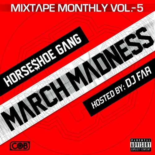 Mixtape Monthly, Vol. 5 : March Madness