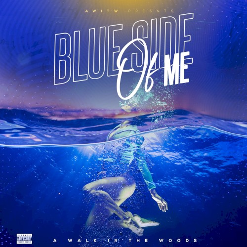Blue Side Of Me