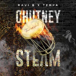 Chutney Steam