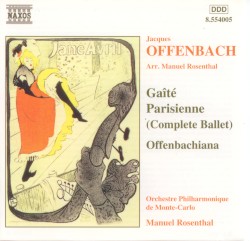 Gaité Parisienne / Offenbachiana