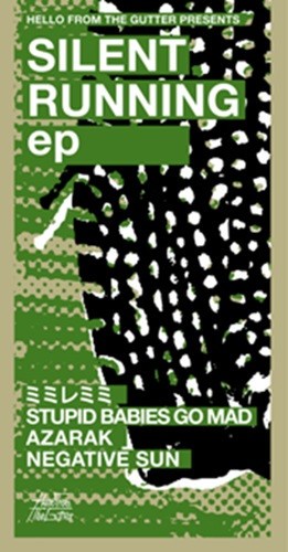 Silent Running EP
