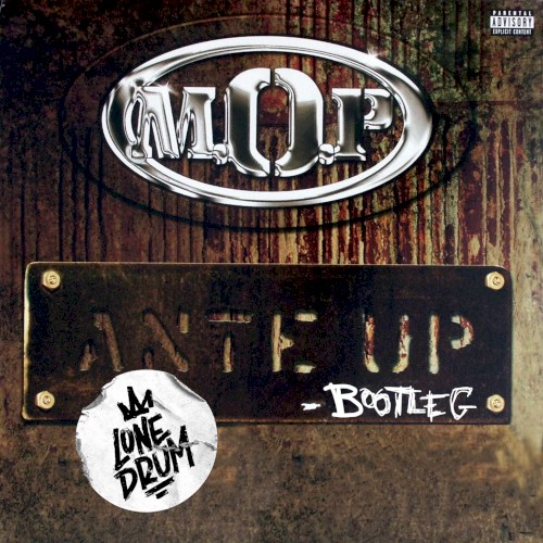 Ante Up (Lone Drum bootleg)