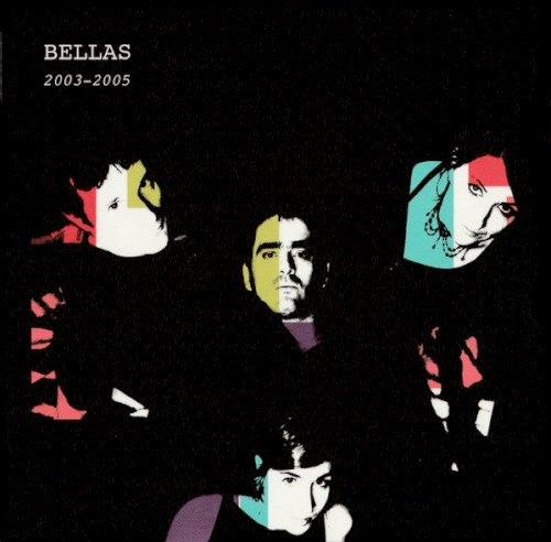 Les Bellas 2003-2005