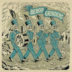 Bebop Grinders