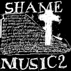 SHAME MUSIC 2