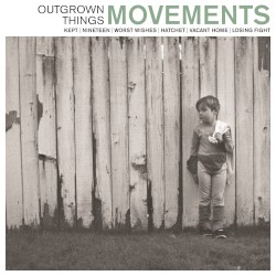 Outgrown Things