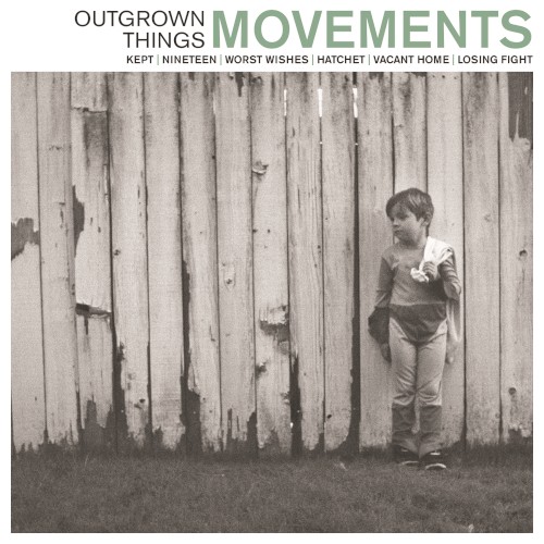 Outgrown Things