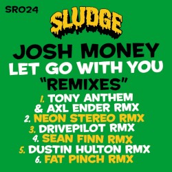 Let Go With You Remixes