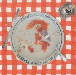 Leftover Salmon – O' Cracker Where Art Thou?