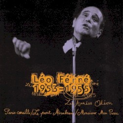 Les Années Odéon : 1953–1955