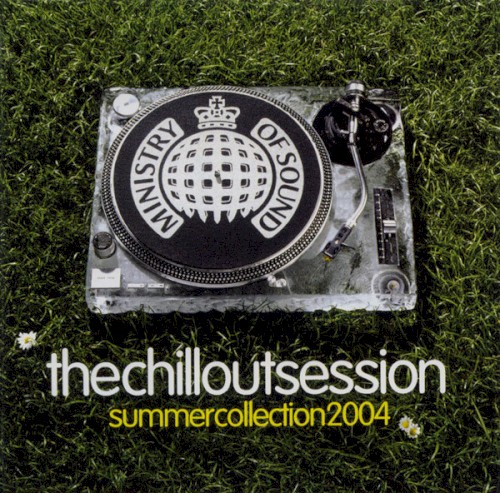 Ministry of Sound: The Chillout Session: Summer Collection 2004