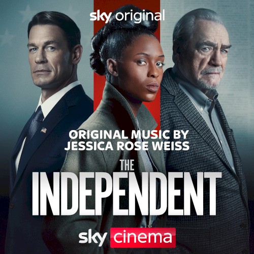 The Independent: Original Motion Picture Soundtrack