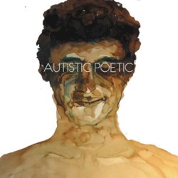 Autistic Poetic