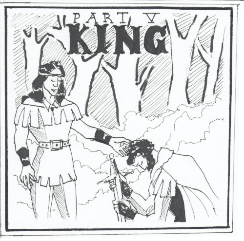 The Making of a Mage, Pt. V: King