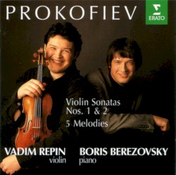 Violin Sonatas Nos. 1, 2 / 5 Melodies