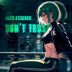 DON'T TRUST