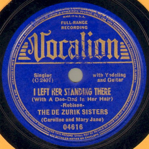 The Arizona Yodeler / I Left Her Standing There