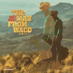 The Man From Waco Redux