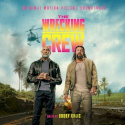 The Wrecking Crew: Original Motion Picture Soundtrack