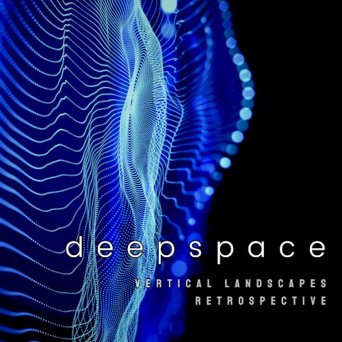 Vertical Landscapes — Retrospective