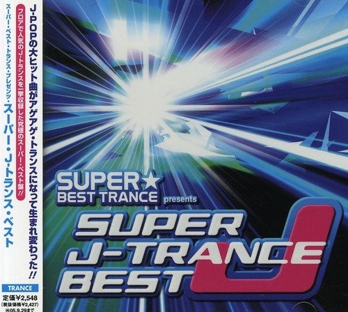 SUPER J-TRANCE BEST