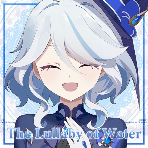 The Lullaby of Water