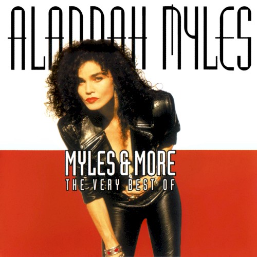 Myles & More: The Very Best of Alannah Myles