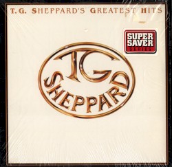 T.G. Sheppard's Greatest Hits