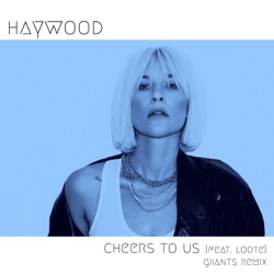 Cheers to Us (Giiants remix)