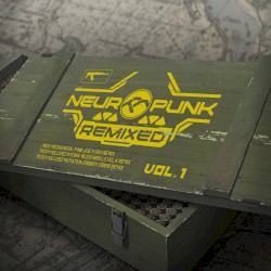 Neuropunk Remixed, Vol. 1