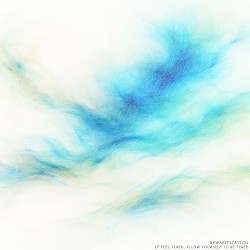 The Science Album II: If you feel tired, allow yourself to be tired
