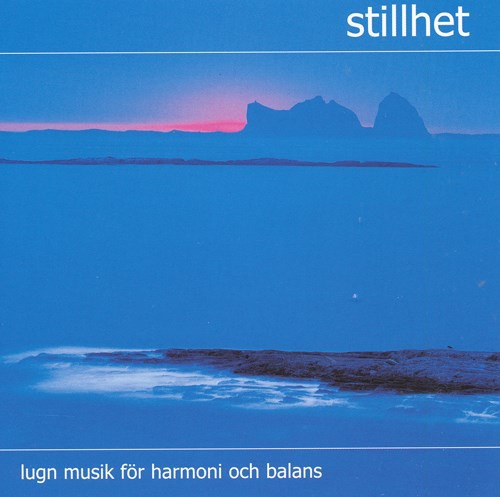 Stillhet: Lugn musik för harmoni och balans