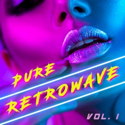 Pure Retrowave, Vol. 1