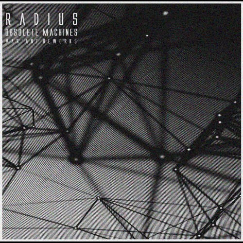 Obsolete Machines (Variant Reworks)