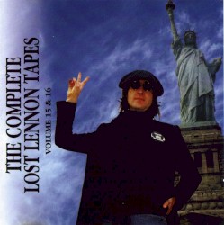 The Complete Lost Lennon Tapes, Volume 15