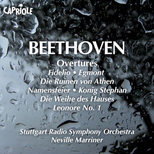 Ouvertüren: Fidelio / Leonore no. 1 / Egmont / Die Weihe des Hauses / König Stephan