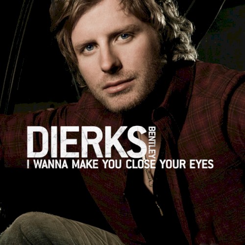 I Wanna Make You Close Your Eyes