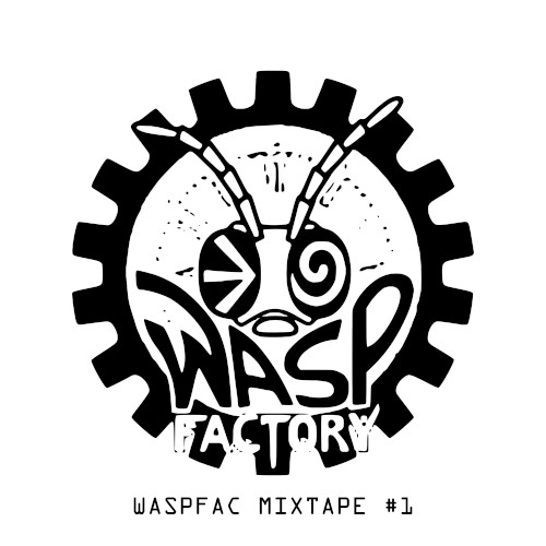 WASPFAC MIXTAPE #1