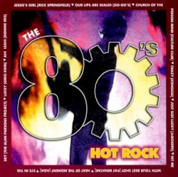 The 80’s Hot Rock