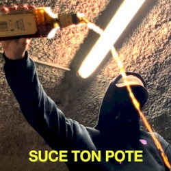 Suce ton pote