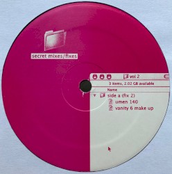 Secret Mixes Fixes, Vol. 2