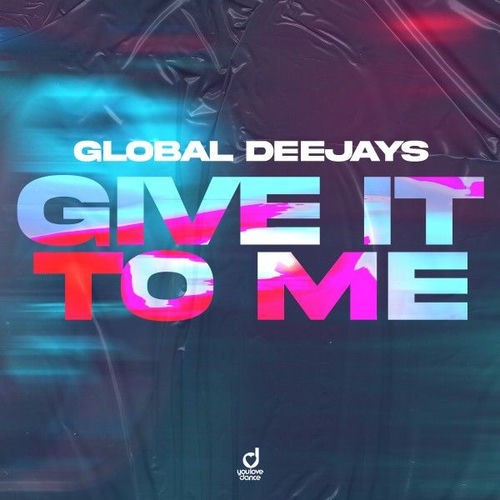 Give It To Me