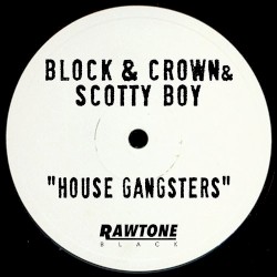 House Gangsters