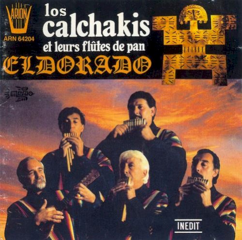 Los Calchakis – Eldorado