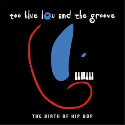 The Birth of Hip Bop
